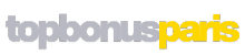 Top Bonus Paris